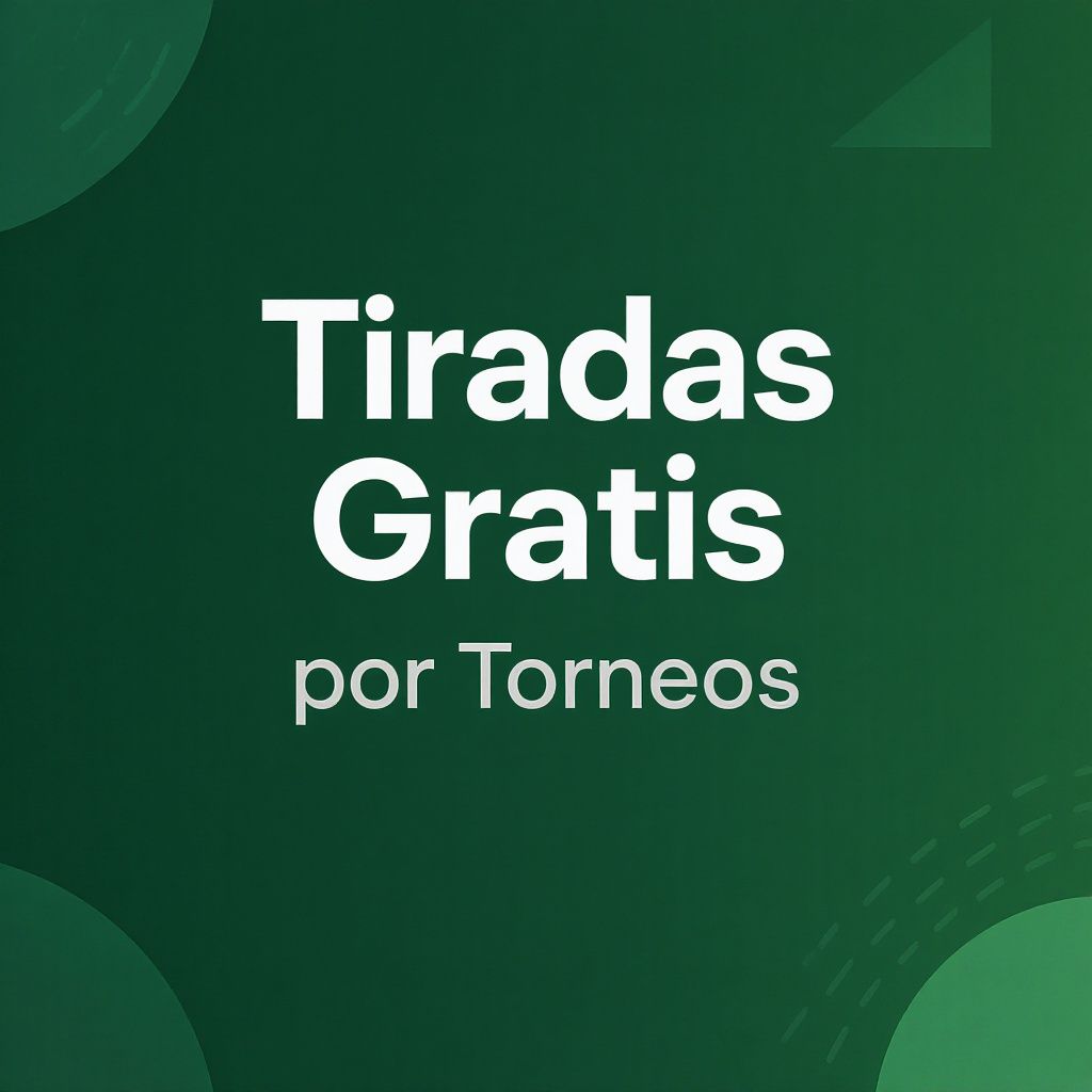 Tiradas Gratis por Torneos Tiradas Gratis por Torneos